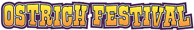 Ostrich Festival